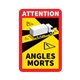Panneau angles morts camions